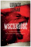 wscieklosc-ludwik-lunar