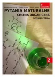 chemia-organiczna-pytania-maturalne-tom-2