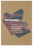 borderscape-research-representation-and-spatiality-in-the-borders-praca