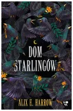 dom-starlingow-alix-e-harrow
