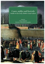 court-nobles-and-festivals-anna-trzcionka-wieczorek