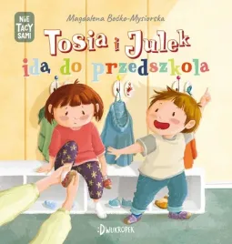 nie-tacy-sami-t-3-tosia-i-julek-ida-do-przedszkola