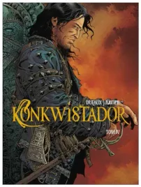 konkwistador-tom-4-jean-dufaux-philippe-xavier