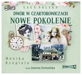 nowe-pokolenie-dwor-w-czartorowiczach-saga-polska2