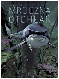 mroczna-otchlan-tom-1-christophe-bec