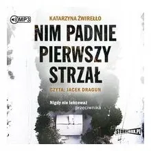 nim-padnie-pierwszy-strzal-audiobook