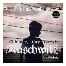 chlopiec-ktory-przezyl-auschwitz-audiobook-