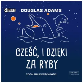 czesc-i-dzieki-za-ryby-autostopem-przez-galaktyke