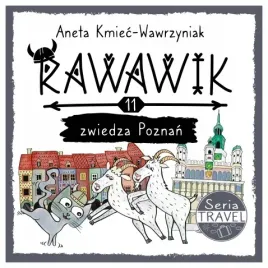 uniwersum-rawawika-t-11-rawawik-zwiedza-poznan-aneta-kmiec-wawrzyniak