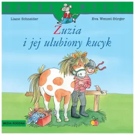 madra-mysz-zuzia-i-jej-ulubiony-kucyk-w-2024-liane-schneider