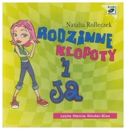 rodzinne-klopoty-i-ja-natalia-rolleczek-audiobook