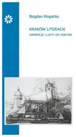 krakow-literacki-impresje-i-listy-do-poetek-