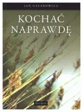 kochac-naprawde-jan-galarowicz
