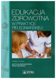 edukacja-zdrowotna-w-praktyce-pielegniarskiej