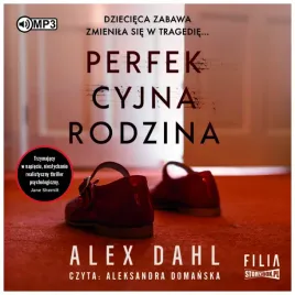 perfekcyjna-rodzina-audiobook-alex-dahl