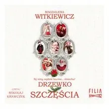 drzewko-szczescia-audiobook-magdalena-witkiewicz