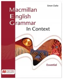 macmillan-english-grammar-in-context-essential-simon-clarke