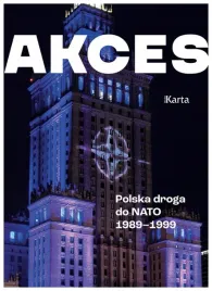 akces-polska-droga-do-nato-1989-1999-turkowski-andrzej