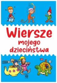 wiersze-mojego-dziecinstwa-praca-zbiorowa