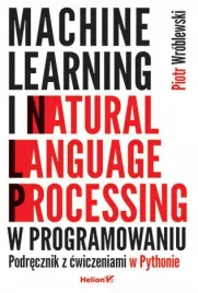 machine-learning-i-natural-language-processing-piotr-wroblewski