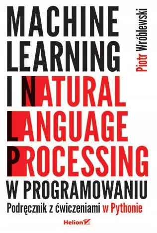 machine-learning-i-natural-language-processing-piotr-wroblewski