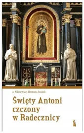swiety-antoni-czczony-w-radecznicy-oktawian-roman-jusiak