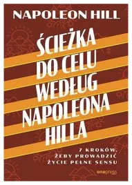 sciezka-do-celu-wedlug-napoleona-hilla-napoleon-hill