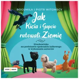 jak-kicia-i-gapcio-ratowali-ziemie-audiobook-bogumila-witomska