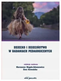 dziecko-i-dziecinstwo-w-badaniach-pedagogicznych