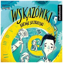 wskazowki-tom1-bartosz-szczygielski-audiobook