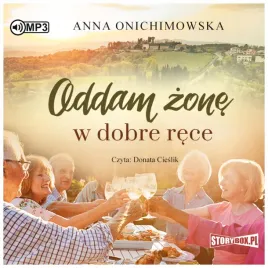 oddam-zone-w-dobre-rece-onichimowska-audiobook
