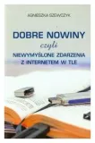 szewczyk-dobre-nowiny-czyli-niewymyslone