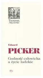 godnosc-czlowieka-a-zycie-ludzkie