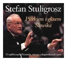 piorkiem-i-glosem-slowika-stuligrosz-stefan-mp3