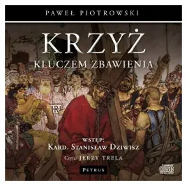 piotrowski-krzyz-kluczem-zbawienia-droga