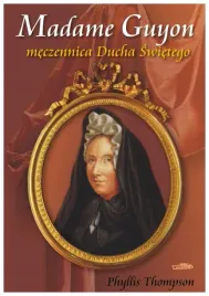 madame-guyon-meczennica-ducha-swietego-thompson
