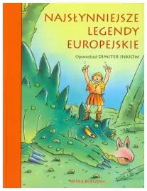 dimiter-inkiow-najslynniejsze-legendy-europejskie