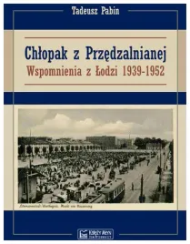 pabin-chlopak-z-przedzalnianej-wspomnienia-z