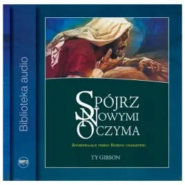 ty-gibson-spojrz-nowymi-oczyma-audiobook