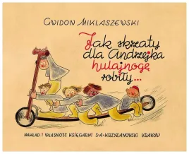 jak-skrzaty-dla-andrzejka-hulajnoge-robily
