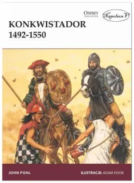 konkwistador-1492-1550-john-pohl