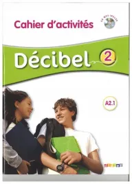 decibel-2-a2-1-cahier-d-activites-zeszyt-cwiczen