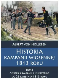 von-holleben-historia-kampanii-wiosennej-1813-roku