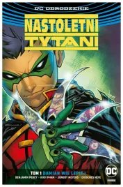 damian-wie-lepiej-nastoletni-tytani-tom-1