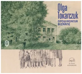 opowiadania-bizarne-tokarczuk-audiobook