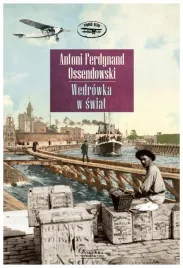 ossendowski-wedrowka-w-swiat