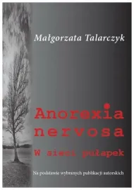 anorexia-nervosa-w-sieci-pulapek-m-talarczyk