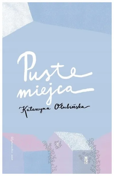 puste-miejsca-katarzyna-olubinska