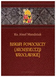 biskupi-pomocniczy-archi-diecezji-wroclawskiej-