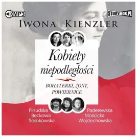 kobiety-niepodleglosci-iwona-kienzler-audiobook